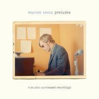 Warren Zevon - Preludes: Rare & Unreleased Recordings