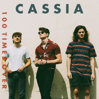 Cassia - 100 Times Over