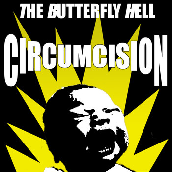 The Butterfly Hell - Circumcision