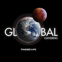 Timescape - Global Gathering