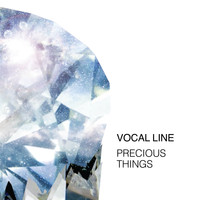 Vocal Line - Precious Things