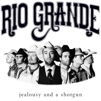 Rio Grande - Jealousy and a Shotgun