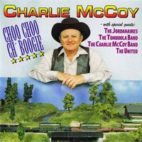 Charlie McCoy - Choo Choo Ch' Boogie