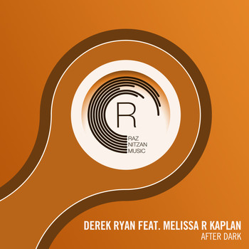 Derek Ryan feat. Melissa R. Kaplan - After Dark