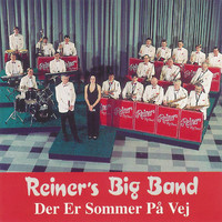 Reiners Big Band - Der Er Sommer På Vej