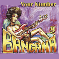 Bangana - Your Number