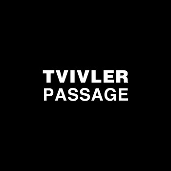 Tvivler - Passage