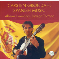 Carsten Grøndahl - Spanish Music