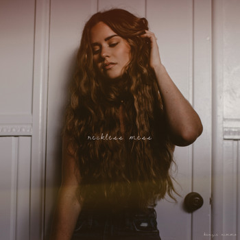 Kenzie Nimmo - Reckless Mess