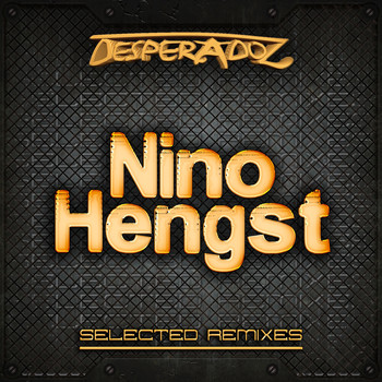 NinoHengst - Selected Remixes by NinoHengst