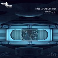 Thee Mad Scientist - Paixao
