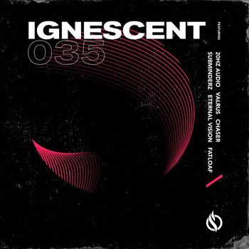 Various Artists - Ignescent 035