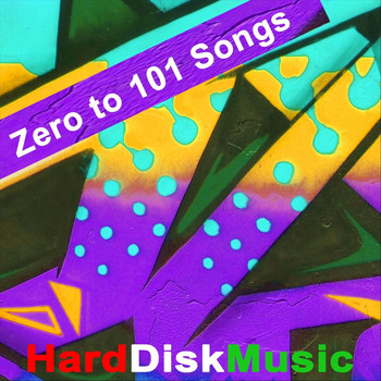 Harddiskmusic - Zero to 101 Songs