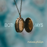 Melissa Phillips - Both Ways