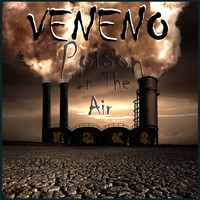 Veneno - Poison in the Air V 2 K 2