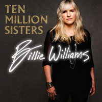 Billie Williams - Ten Million Sisters