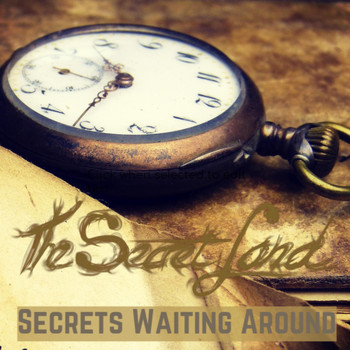 The Secret Land - Secrets Waiting Around