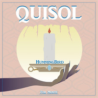 Quisol - Hummingbird
