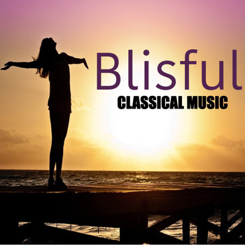 Various Artists - Blisful Classical Music