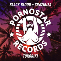 Black Blood and Crazibiza - Tokoriki