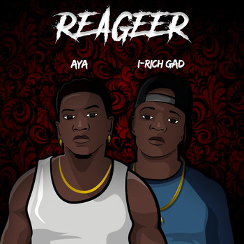 Aya - Reageer (feat. I-Rich Gad)