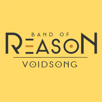 Band of Reason - Voidsong