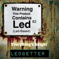 Ledbetter - Everything's Alright
