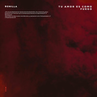 Bonilla - Tu Amor Es Como Fuego