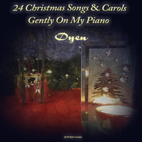 Øyen - 24 Christmas Songs & Carols Gently on My Piano