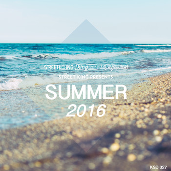 Various Artists - Street King presents Summer 2016