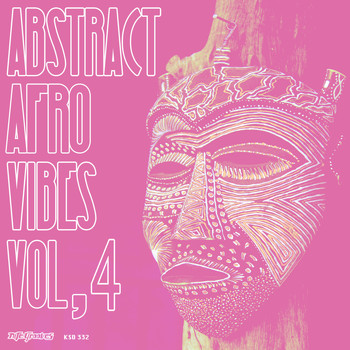 Various Artists - Abstract Afro Vibes, Vol. 4