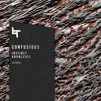 Confusious - Instinct/Knowledge