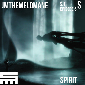 Jmthemelomane - Spirit