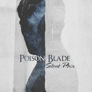 Poison Blade - Silent Pain