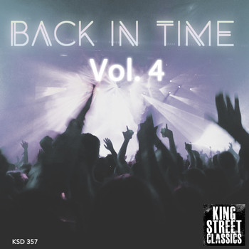 Various Artists - King Street Sounds Presents Back In Time, Vol. 4