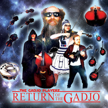 The Gadjo Players - Return of the Gadjo