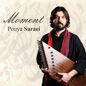 Pouya Saraei - Moment