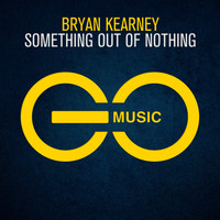 Bryan Kearney - Something Out of Nothing