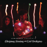 Lemarroy - Lemarroy Presents: Christmas Sessions with Live Orchestra