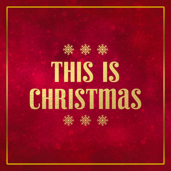 Various Artists - This Is Christmas