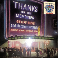 Geoff Love And His Orchestra - Thanks for the Memories