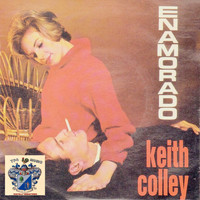 Keith Colley - Enamorado