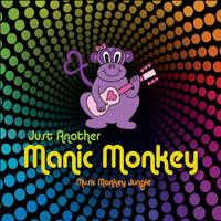 Music Monkey Jungle - Just Another Manic Monkey