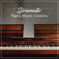 Piano for Studying, Relaxaing Chillout Music, Piano: Classical Relaxation - #17 Dramatic Piano Music Classics