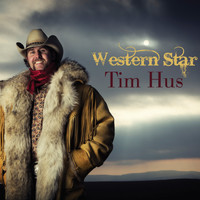 Tim Hus - Western Star