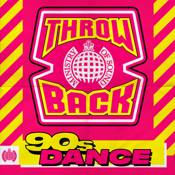 Various Artists - Throwback 90s Dance - Ministry of Sound