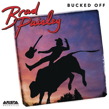 Brad Paisley - Bucked Off