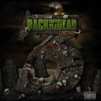 Chief Keef - Back From The Dead 3 (Explicit)