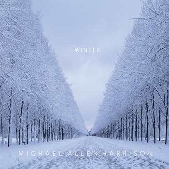 Michael Allen Harrison - Winter