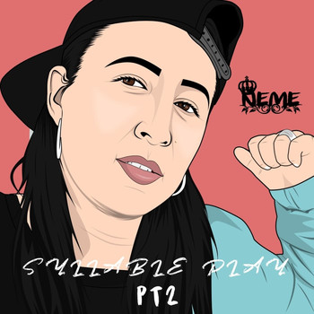 Neme - Syllable Play, Pt. 2